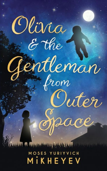 Olivia & The Gentleman From Outer Space