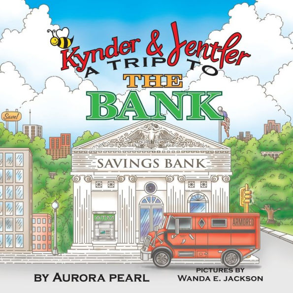 Kynder & Jentler A Trip To The Bank