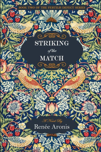 Striking Of The Match (The Fertilis Defect)