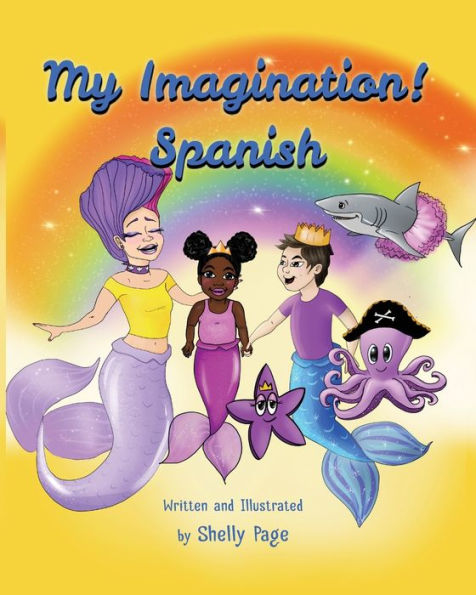 My Imagination- Spanish (My Imagination- Language Learning Books)
