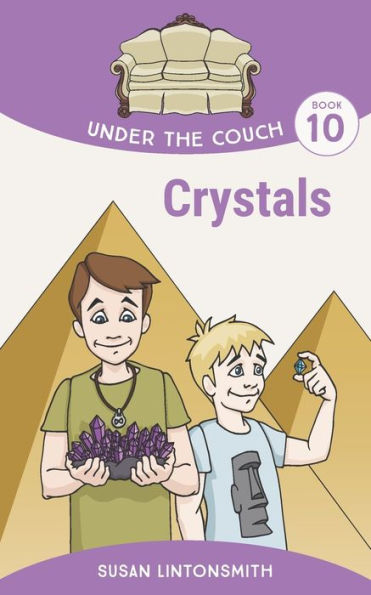 Crystals (Under The Couch)