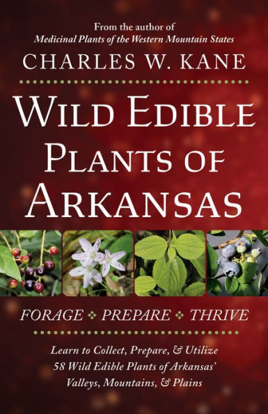 Wild Edible Plants Of Arkansas