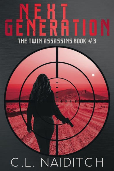 Next Generation: The Assassin Twins Book 3