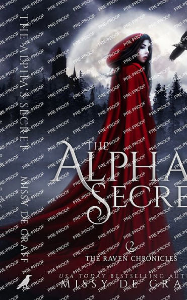 The Alpha'S Secret: A Forbidden Shifter Romance (The Raven Chronicles)