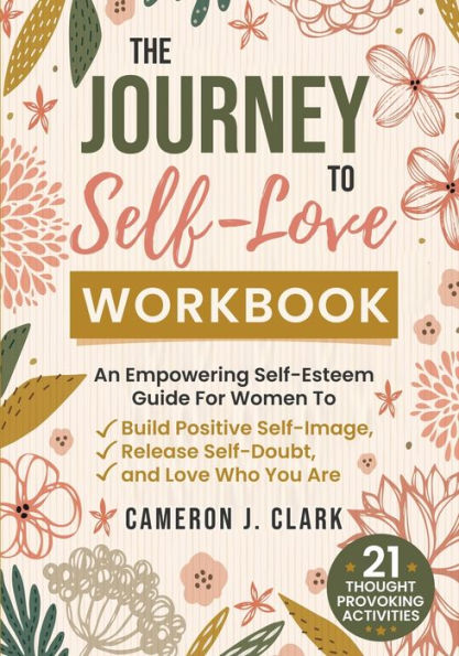 The Journey To Self-Love Workbook