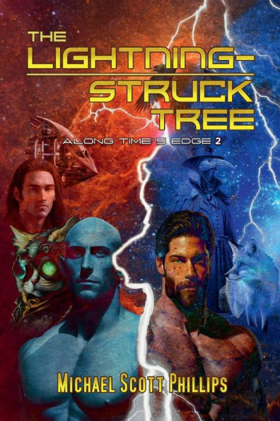 The Lightning-Struck Tree (Along Time'S Edge)