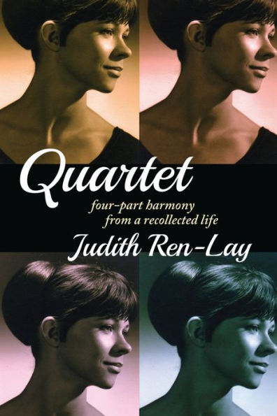Quartet Four-Part Harmony From A Recollected Life