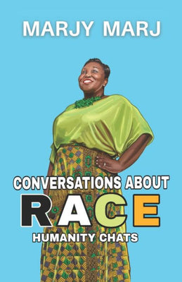 Conversations About Race: Humanity Chats