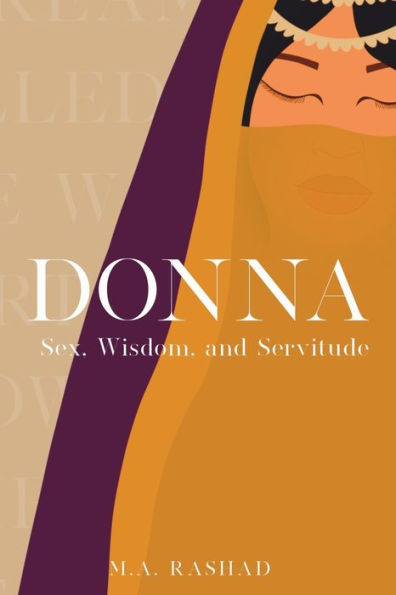Donna: Sex, Wisdom, And Servitude