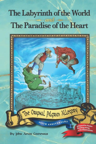 The Labyrinth Of The World And The Paradise Of The Heart
