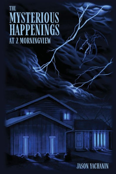 The Mysterious Happenings At 2 Morningview
