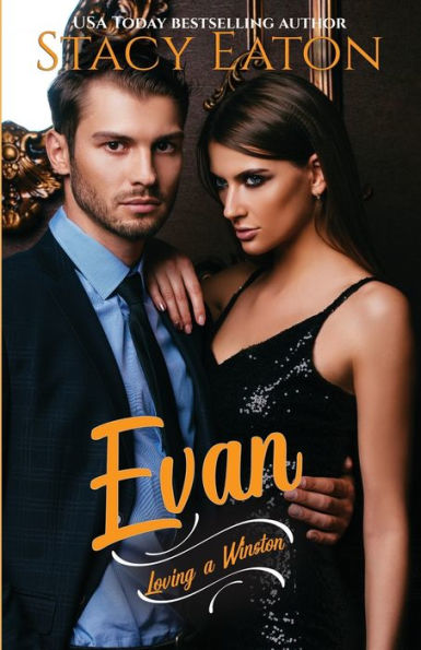 Evan (Loving A Winston Series)