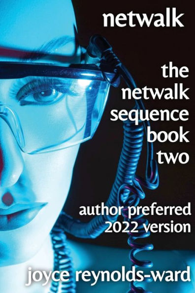 Netwalk: The Netwalk Sequence Book Two