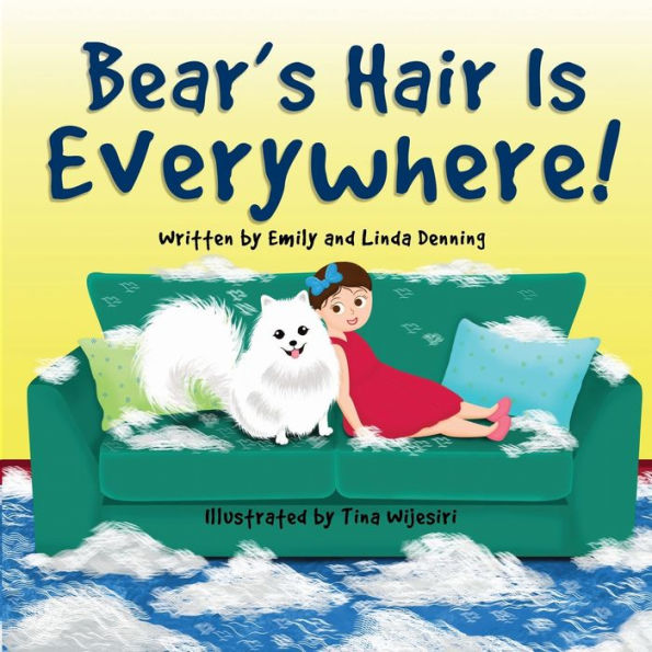 Bear'S Hair Is Everywhere!