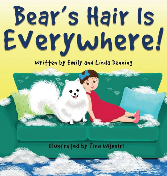 Bear'S Hair Is Everywhere!