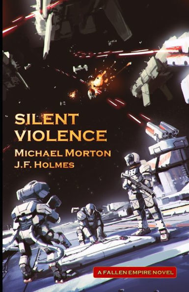 Silent Violence (Fallen Empire)