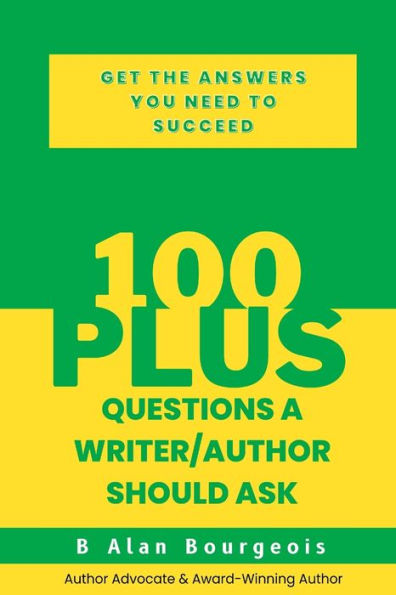 100+ Questions A Writer/Author Should Ask