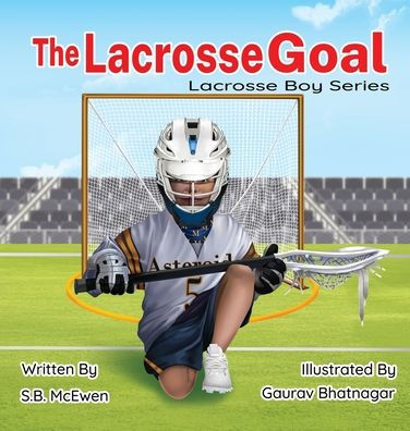 The Lacrosse Goal (Lacrosse Boy)