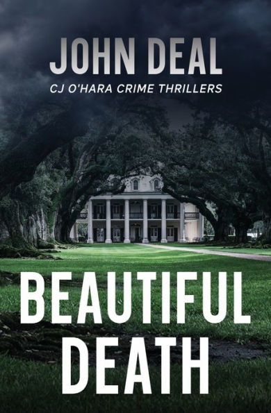 Beautiful Death: A Crime Thrillers (Novela de detectives Cj O'Hara) (Cj O'Hara Crime Thrillers)