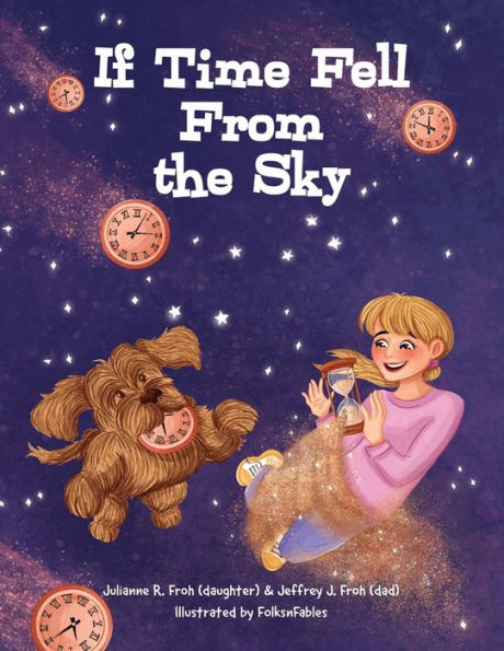 If Time Fell From The Sky