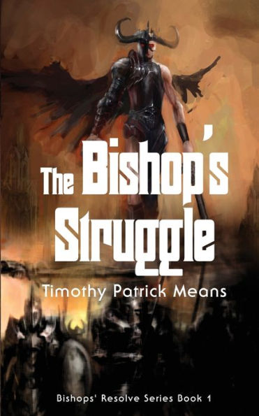 The Bishops' Struggle (The Bishops' Resolve)