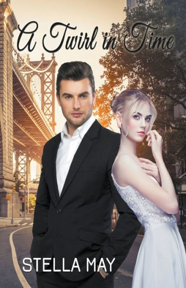 A Twirl In Time: Upon A Time Series Book #4