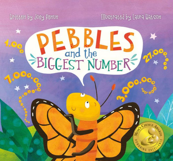 Pebbles And The Biggest Number: A Stem Adventure For Kids - Ages 4-8