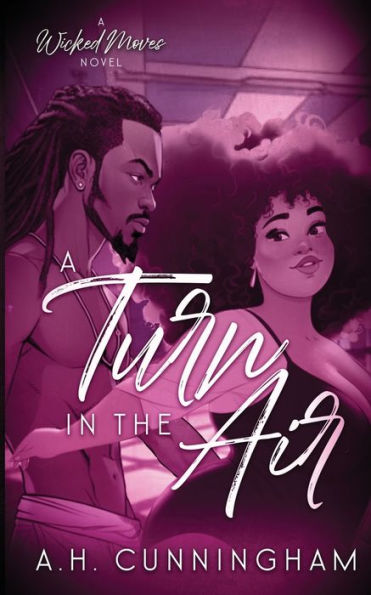 A Turn In The Air (Wicked Moves)