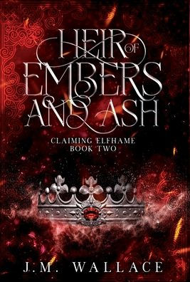 Heir Of Embers And Ash