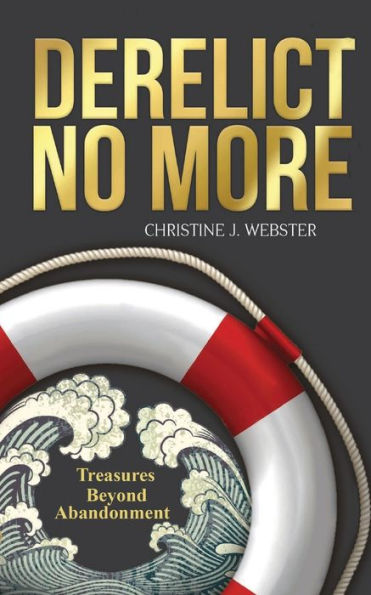 Derelict No More: Treasures Beyond Abandonment