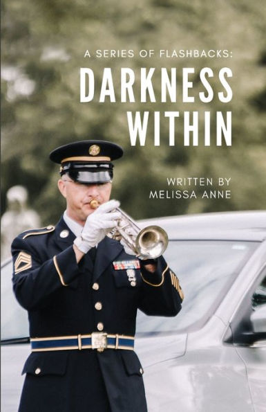A Series Of Flashbacks: Darkness Within: Darkness Within: Darkness Within: Darkness Within