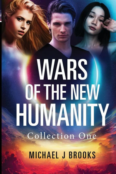 Guerras de la nueva humanidad: Colección uno