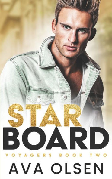 Starboard: Voyagers Book Two