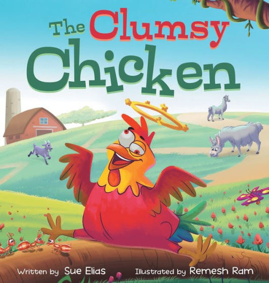 The Clumsy Chicken: A Funny Heartwarming Tale For Children 3-5