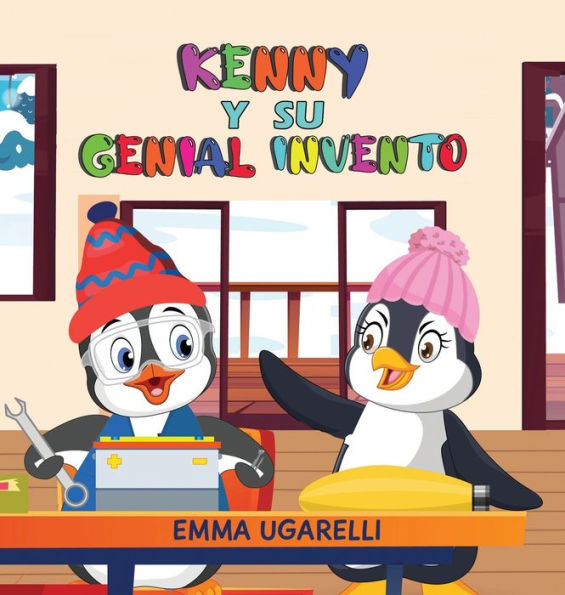 Kenny Y Su Genial Invento (Spanish Edition)