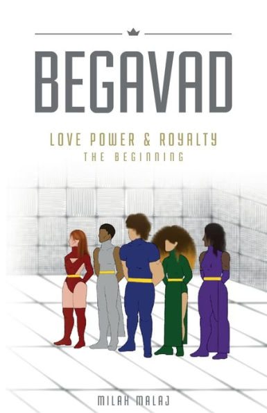 Begavad - Amor, poder y realeza: el comienzo