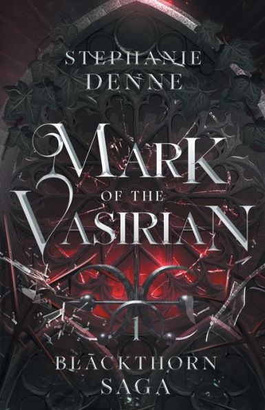Mark Of The Vasirian (Blackthorn Saga)