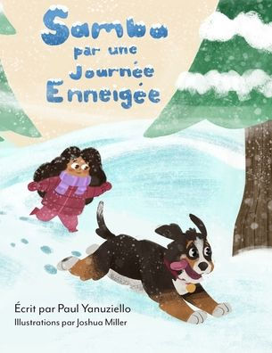 Samba Par Une Journée Enneigée (French Edition)
