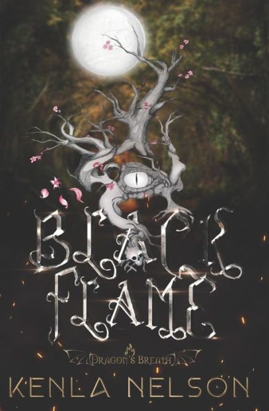 Dragon'S Breath: Black Flame