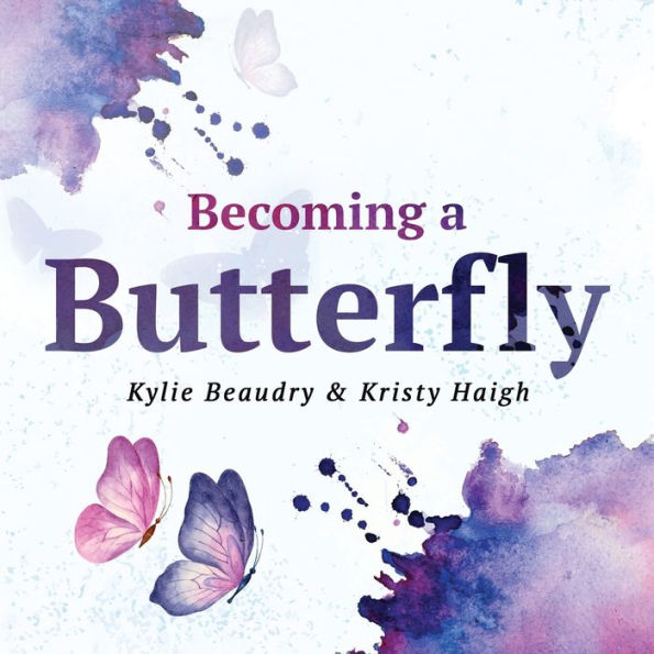 Becoming A Butterfly: A Personal Journey Through Mental Wellness