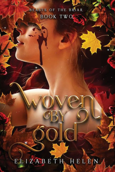 Woven By Gold (Beasts Of The Briar)