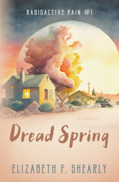 Dread Spring (Radioactive Rain)