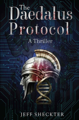 The Daedalus Protocol: A Thriller