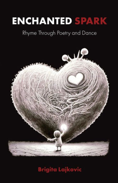 Enchanted Spark: Rhyme Through Poetry And Dance