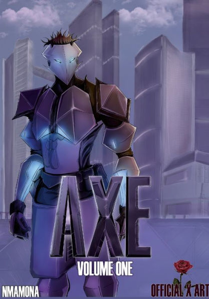 Axe: Preludio Parte I