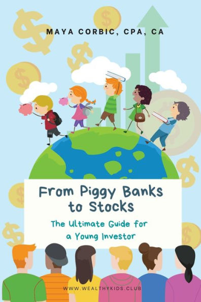 From Piggy Banks To Stocks: The Ultimate Guide For A Young Investor