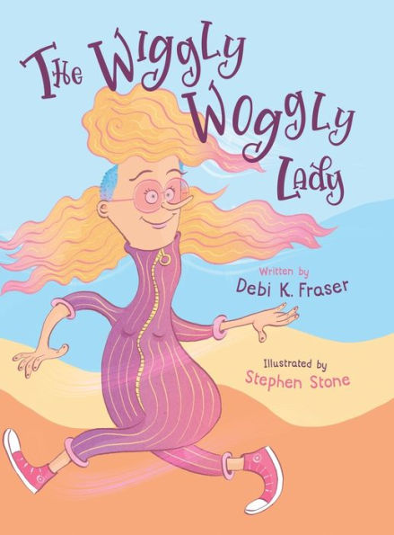 The Wiggly Woggly Lady (Stories With Heart)
