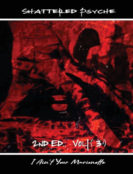 Shattered Psyche 2Nd Ed., Vol 1(3)