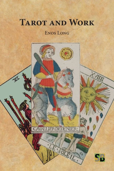 Tarot And Work (Tarot And Life)