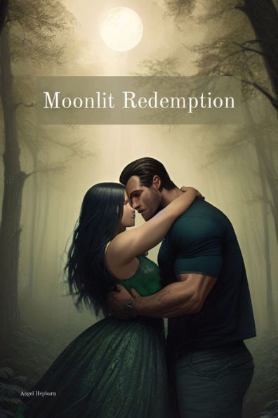 Redención a la luz de la luna